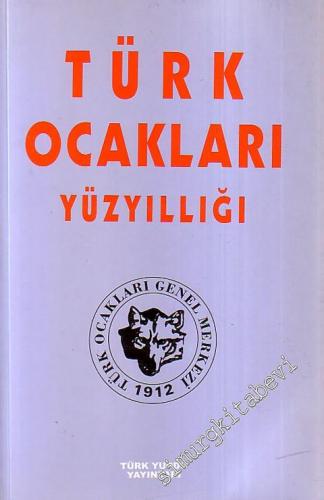 Türk Ocakları Yüzyıllığı -        2000