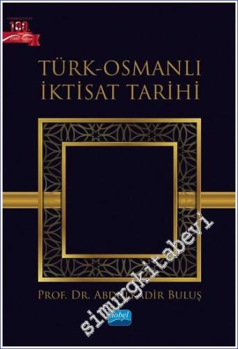 Türk Osmanlı İktisat Tarihi -        2022