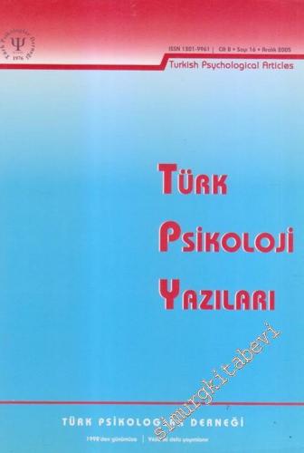 Türk Psikoloji Yazıları - Sayı 16 Cilt 8 aRALIK