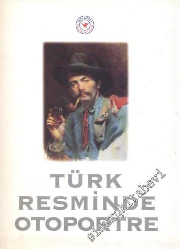 Türk Resminde Otoportre