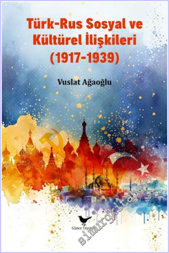 Türk-Rus Sosyal ve Kültürel İlişkiler -        2026