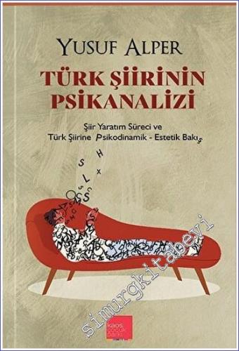 Türk Şiirinin Psikanalizi - 2023
