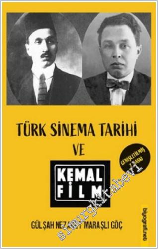 Türk Sinema Tarihi ve Kemal Film -        2021