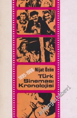 Türk Sineması Kronolojisi 1895 - 1966 -