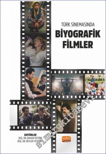 Türk Sinemasında Biyografik Filmler - 2023