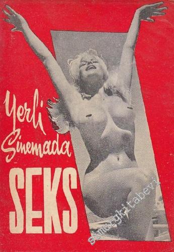 Türk Sinemasında Kadın ve Seks