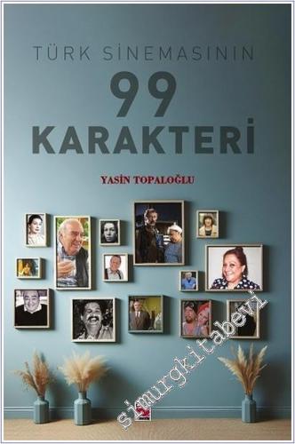 Türk Sinemasının 99 Karakteri -        2026