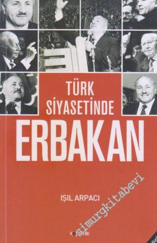 Türk Siyasetinde Erbakan