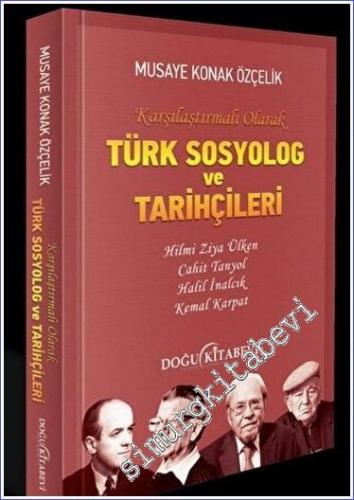Türk Sosyolog ve Tarihçileri - 2022