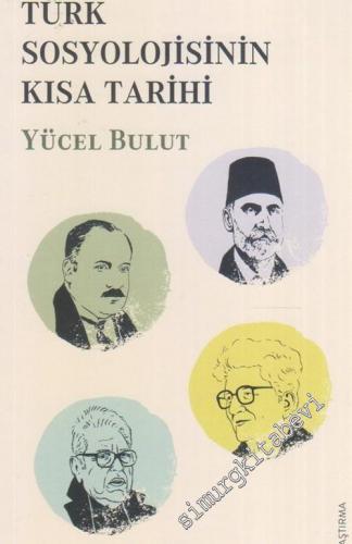 Türk Sosyolojisinin Kısa Tarihi -        2021