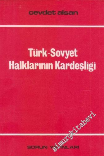 Türk - Sovyet Halklarının Kardeşliği -        1976