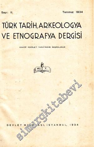 Türk Tarih, Arkeologya ve Etnografya Dergisi - Sayı: 1