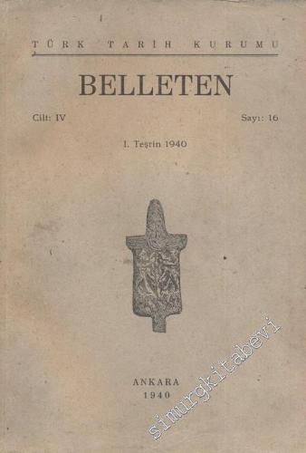 Türk Tarih Kurumu Belleten - Sayı: 16    Yıl: 4  1. Teşrin  1940