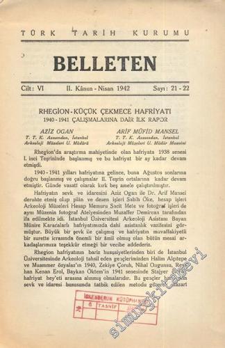 Türk Tarih Kurumu Belleten - Sayı: 21 - 22  6    2. Kanun - Nisan