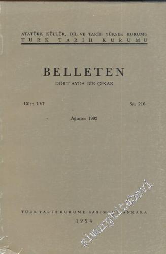 Türk Tarih Kurumu Belleten - Sayı: 216    Yıl: 56  Ağustos