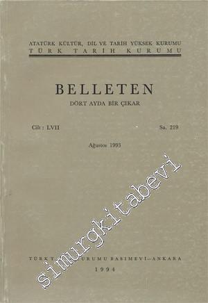 Türk Tarih Kurumu Belleten - Sayı : 219 Yıl: 57