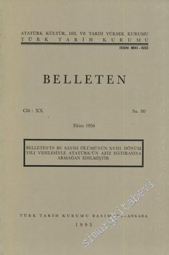 Türk Tarih Kurumu Belleten - Sayı: 80 Yıl: 20 Ekim