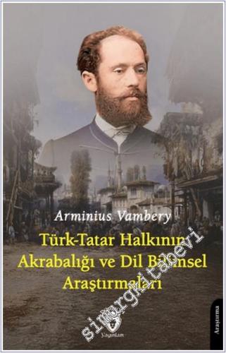 Türk - Tatar Halkının Akrabalığı ve Dilbilimsel Araştırmaları -        2025