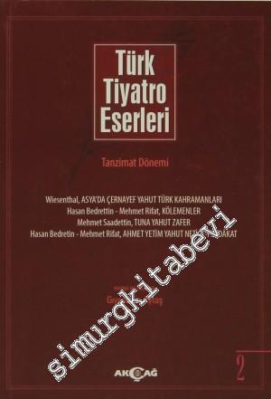 Türk Tiyatro Eserleri 2: Tanzimat Dönemi -