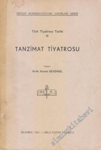 Türk Tiyatrosu Tarihi 3: Tanzimat Tiyatrosu -        1961
