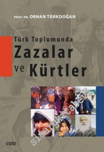 Türk Toplumunda Zazalar ve Kürtler -