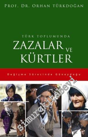 Türk Toplumunda Zazalar ve Kürtler