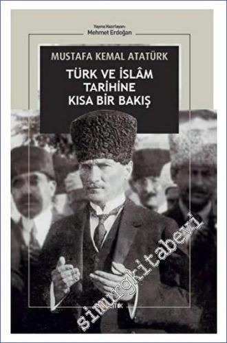 Türk ve İslam Tarihine Kısa Bir Bakış - 2023