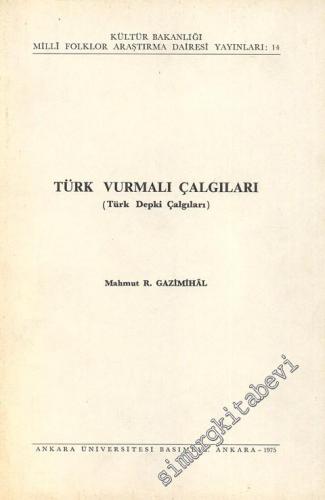 Türk Vurmalı Çalgıları: Türk Depki Çalgıları -        1975