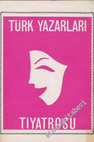 Türk Yazarları Tiyatrosu - Sayı: 5 2 Aralık