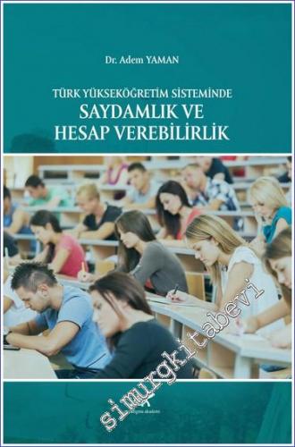 Türk Yükseköğretim Sisteminde Saydamlık ve Hesap Verebilirlik - 2022