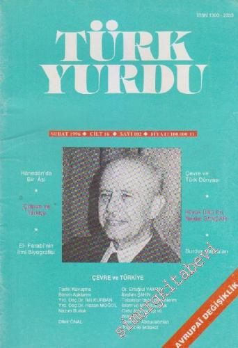 Türk Yurdu Dergisi - Sayı: 102  16    Şubat 1996