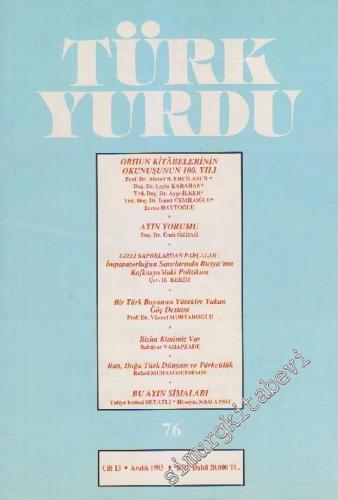 Türk Yurdu Dergisi - Sayı: 76  Cilt: 13    Aralık