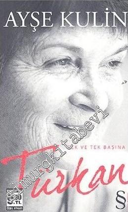 Türkan: Tek ve Tek Başına CEP BOY -