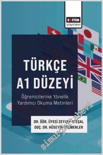 Türkçe A1 Düzeyi Öğrenicilerine Yönelik Yardımcı Okuma Metinleri -        2025