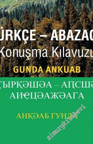 Türkçe - Abazaca Konuşma Kılavuzu -        2016