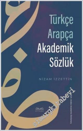 Türkçe Arapça Akademik Sözlük - 2025
