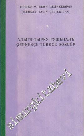 Türkçe - Çerkesçe Sözlük