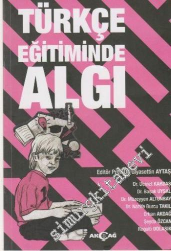 Türkçe Eğitiminde Algı -