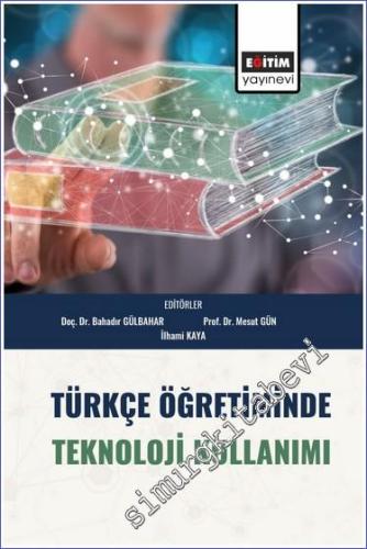 Türkçe Öğretiminde Teknoloji Kullanımı - 2023