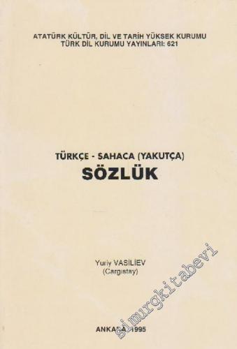 Türkçe Sahaca (Yakutça) Sözlük