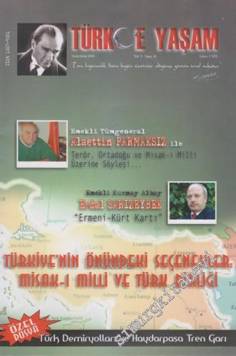 Türkçe Yaşam - Dosya: Türkiye'nin Önündeki Seçenekler: Misak - ı Milli