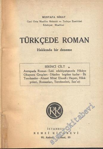 Türkçe'de Roman Hakkında Bir Deneme, Birinci Cilt