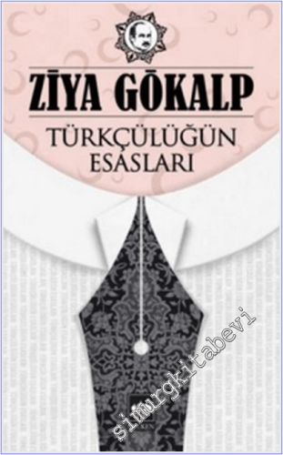 Türkçülüğün Esasları -
