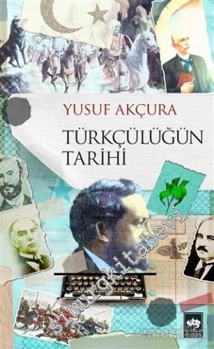 Türkçülüğün Tarihi -