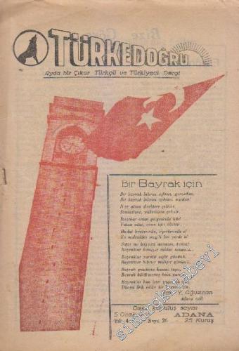 Türke Doğru Dergisi Özel Kurtuluş Sayısı Adana - Sayı: 26 4 Ocak