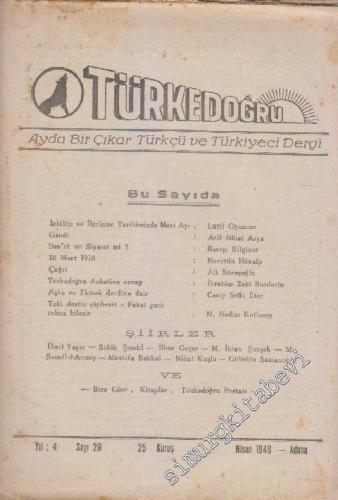 Türke Doğru Dergisi - Sayı: 29 4 Nisan