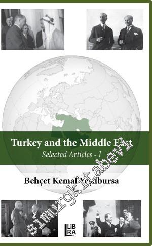 Turkey and the Middle East (Selected Articles) I