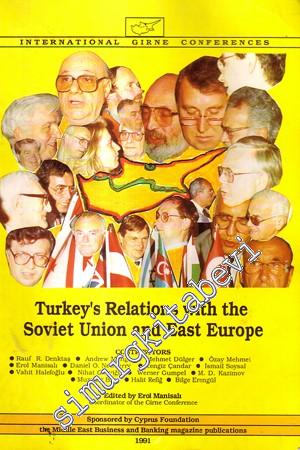 Turkey's Relations With the Soviet Union and East Europe: Internationa