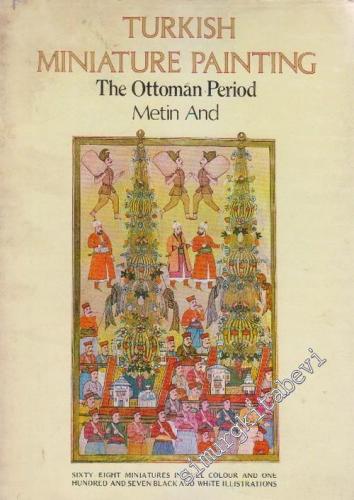 Turkish Miniature Painting: The Ottoman Period  -        1982