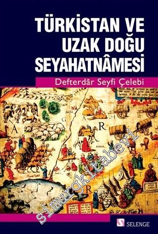 Türkistan ve Uzak Doğu Seyahatnâmesi